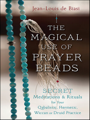 cover image of The Magical Use of Prayer Beads